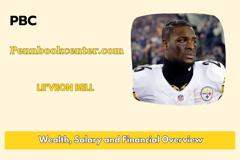 Le'veon Bell wealth, salary and financial overview