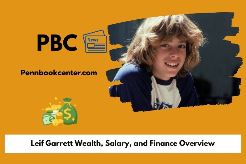 Leif Garrett wealth, salary and financial overview