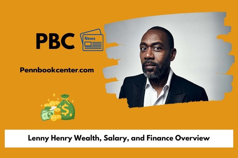 Lenny Henry wealth, salary and financial overview