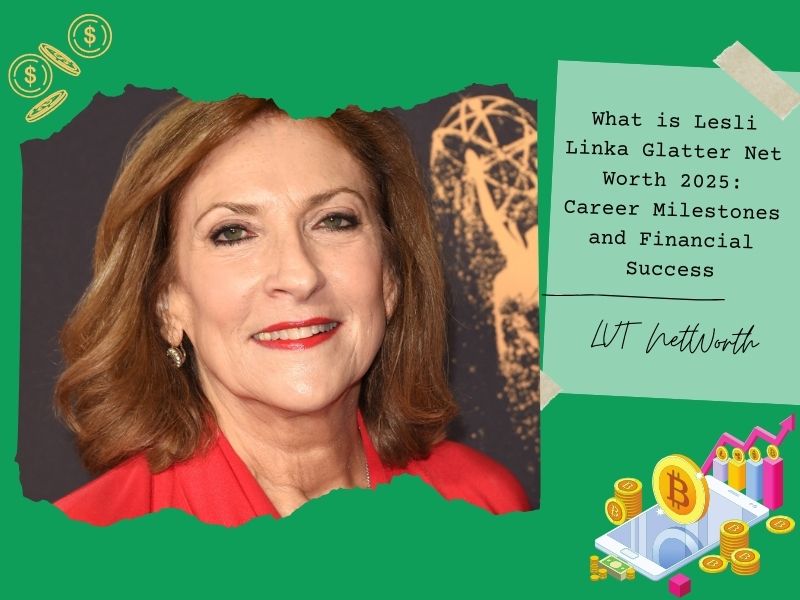 What is Lesli Linka Glatter Net Worth 2025: Career Milestones and Financial Success