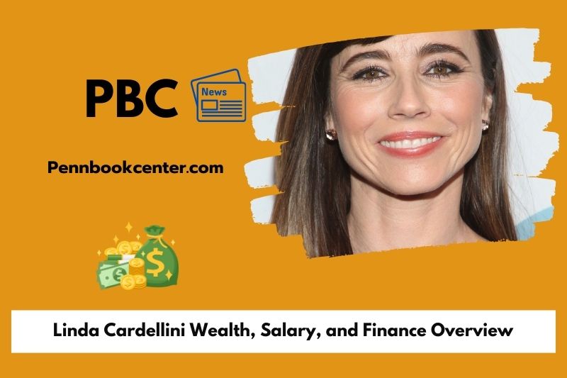 Linda Cardellini wealth, salary and financial overview