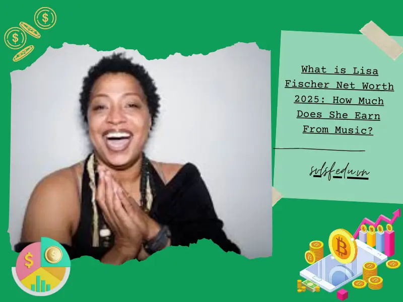 What is Lisa Fischer Net Worth 2025: How Much Does She Earn From Music?