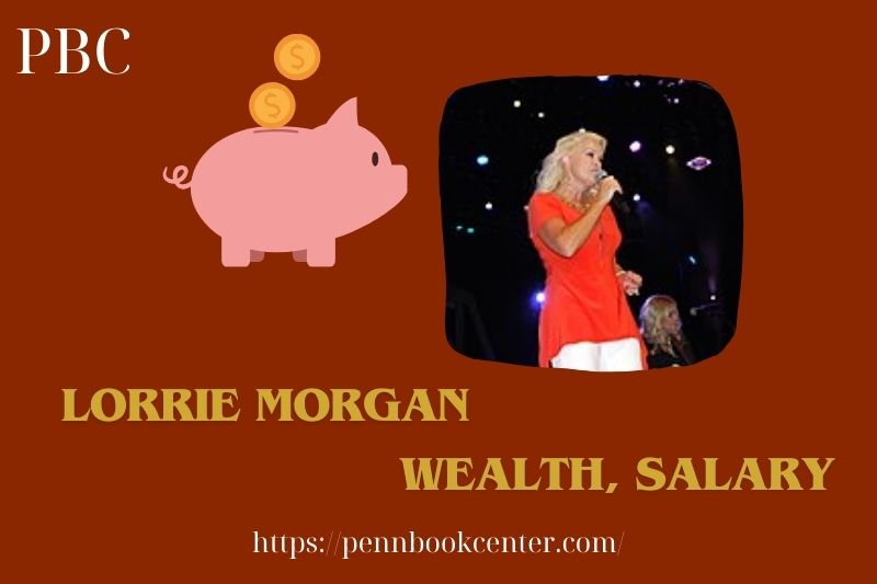 Lorrie Morgan wealth, salary and financial overview