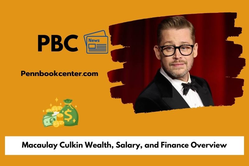 Macaulay Culkin wealth, salary and financial overview