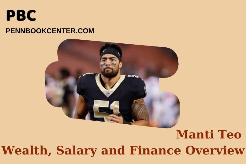 Manti teo assets, salary and financial overview