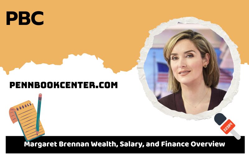 Margaret Brennan assets, salary and financial overview