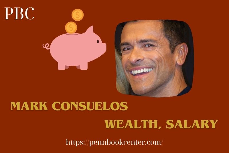 Mark Consuelos Wealth, Salary and Financial Overview