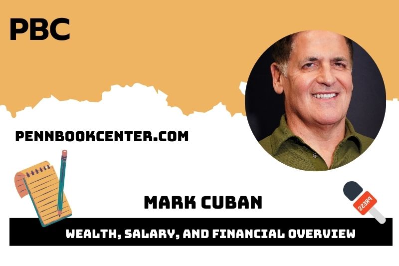 Mark Cuban prosperity content and financial overview