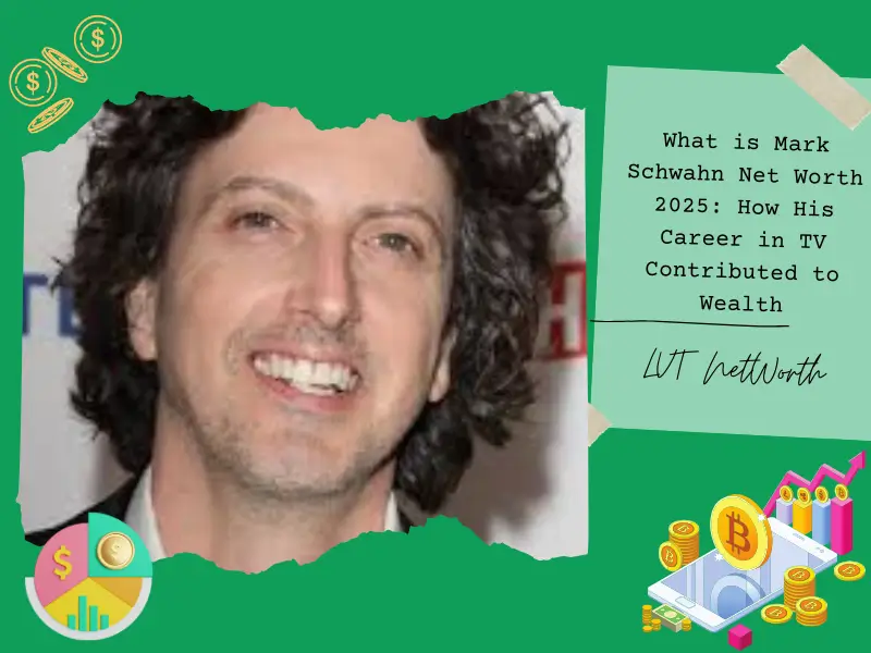 What is Mark Schwahn Net Worth 2025: How His Career in TV Contributed to Wealth