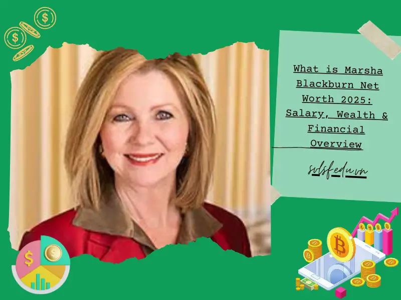 What is Marsha Blackburn Net Worth 2025: Salary, Wealth & Financial Overview