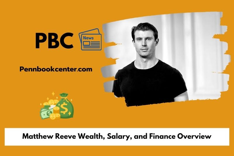 Matthew Reeve WEATH, salary and financial overview