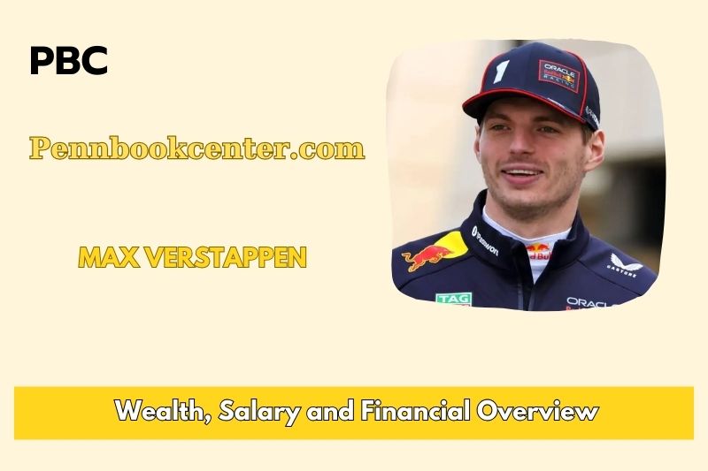 Max Verstappen prosperity, salary and financial overview