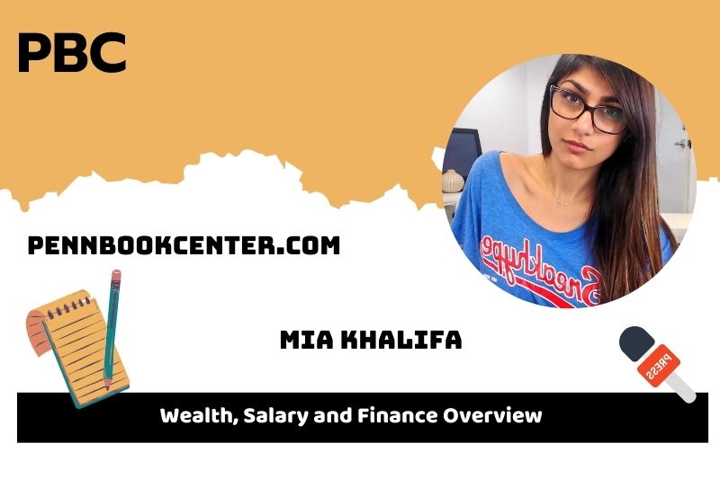 Mia Khalifa fortune, salary and financial overview