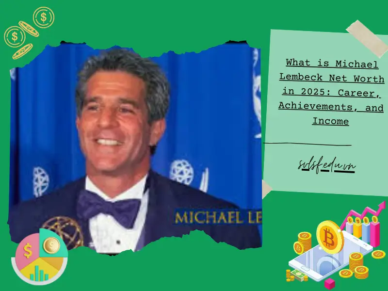 What is Michael Lembeck Net Worth in 2025: Career, Achievements, and Income