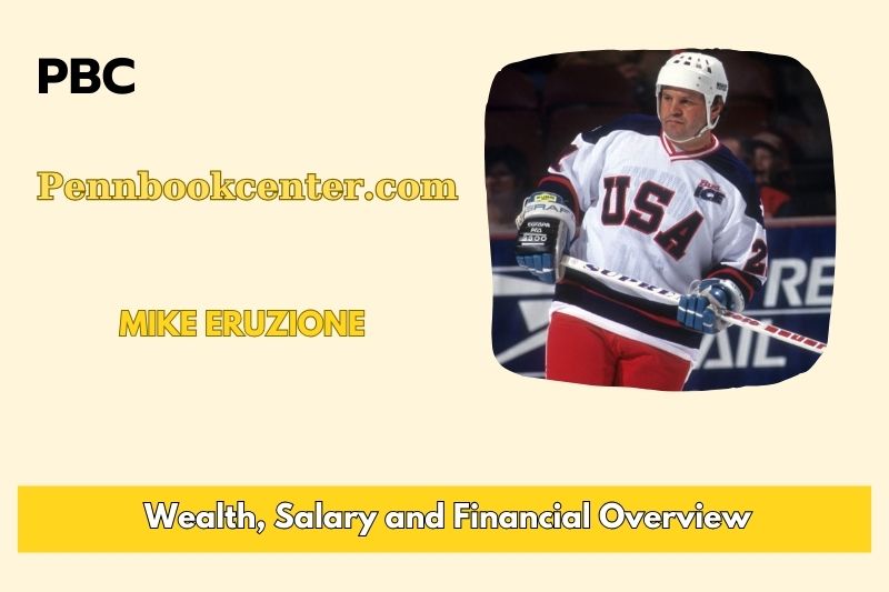 Mike eruzione wealth, salary and financial overview