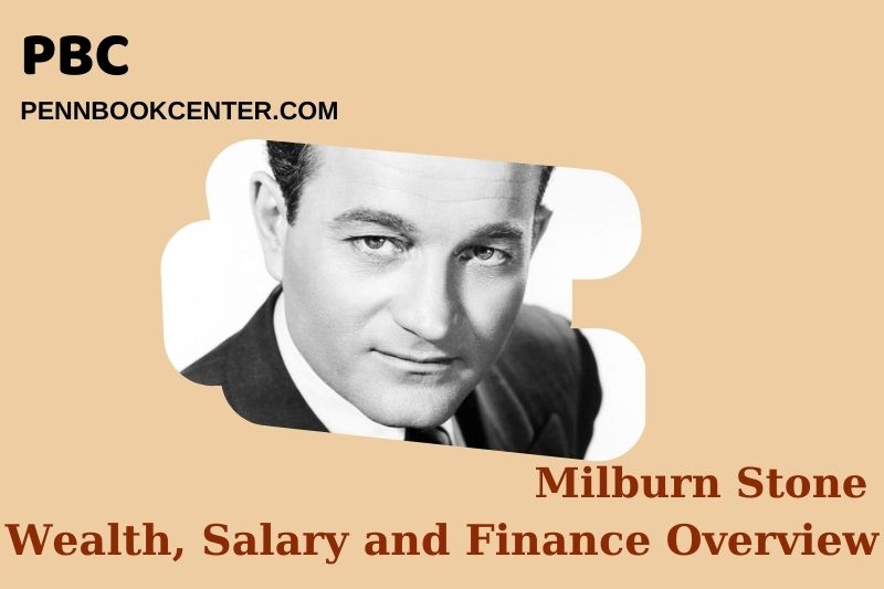 Milburn stone wealth, salary and financial overview