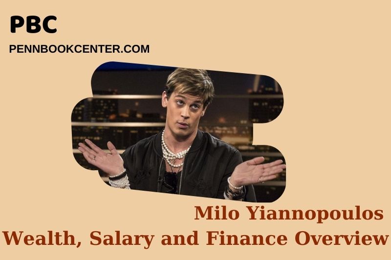 Milo Yiannopoulos prosperity, salary and financial overview