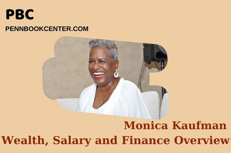 Monica Kaufman assets, salary and financial overview