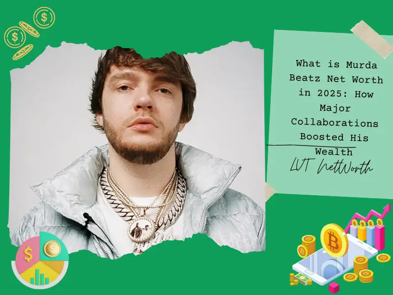 What is Murda Beatz Net Worth in 2025: How Major Collaborations Boosted His Wealth