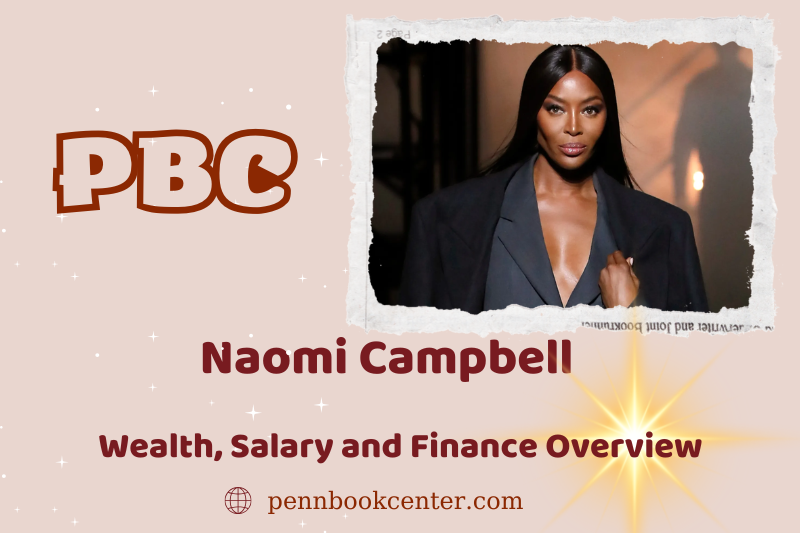 Naomi Campbell assets, salary and financial overview