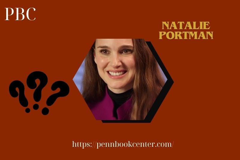 What is Natalie Portman Net Worth 2025: Endorsements, Salary, and Wealth Breakdown