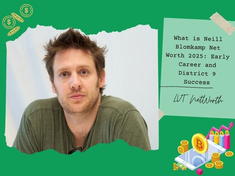 What is Neill Blomkamp Net Worth 2025: Early Career and District 9 Success