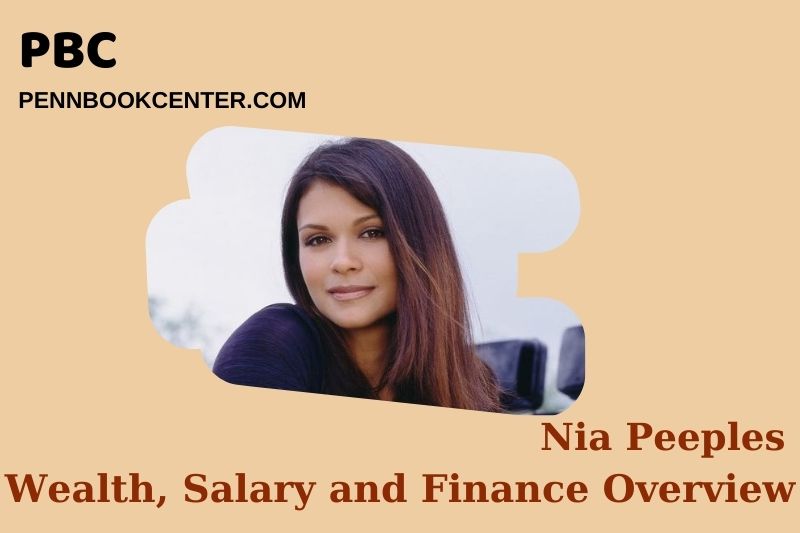 Nia Peeples prosperity, salary and financial overview