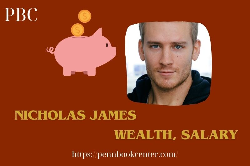 Nicholas James Wealth, salary and financial overview