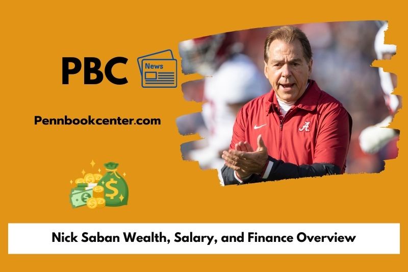 Nick Saban wealth, salary and financial overview