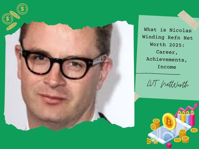 What is Nicolas Winding Refn Net Worth 2025: Career, Achievements, Income