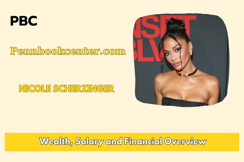 Nicole Scherzinger assets, salary and financial overview