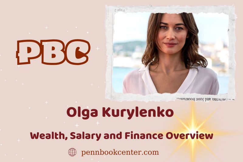 Olga Kurylenko prosperity, salary and financial overview