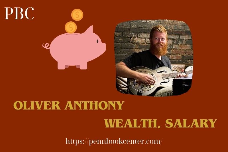 Oliver Anthony wealth, salary and financial overview