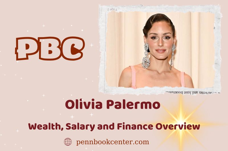 Olivia Palermo fortune, salary and financial overview