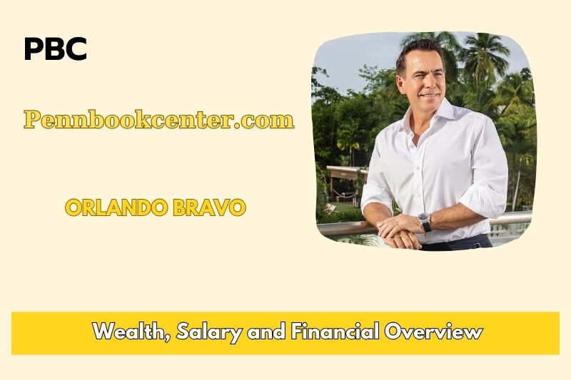 Orlando Bravo fortune, salary and financial overview