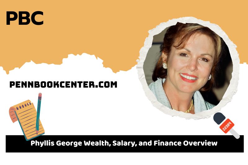 Phyllis George Wauces, Salary and Financial Overview