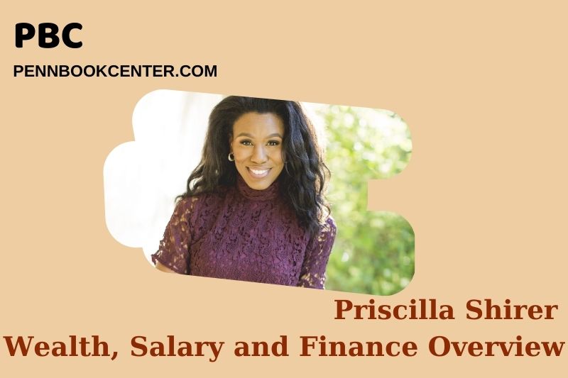 Priscilla Shirer assets, salary and financial overview