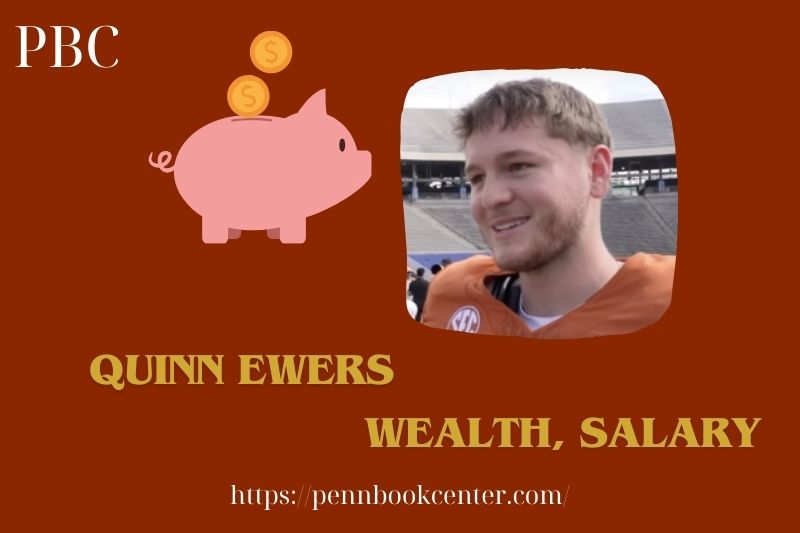 Quinn Ewers assets, salary and financial overview