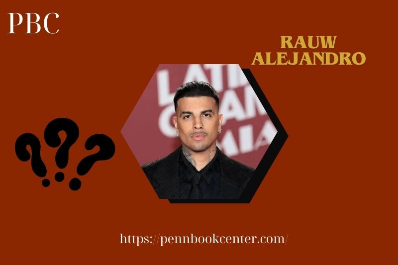 What is Rauw Alejandro Net Worth 2025: Salary, Wealth & Financial Overview