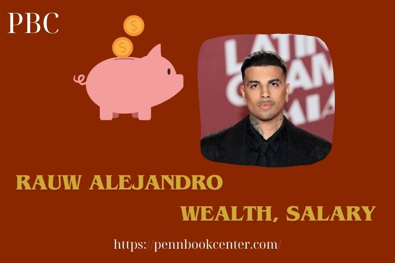 Rauw Alejandro for assets, salary and financial overview