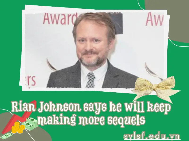 Rian Johnson