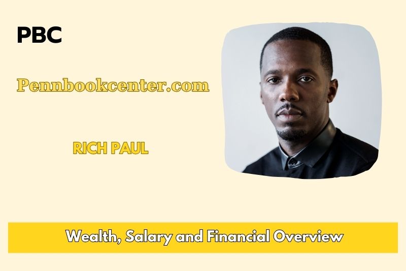 Rich Paul Wealth, salary and financial overview