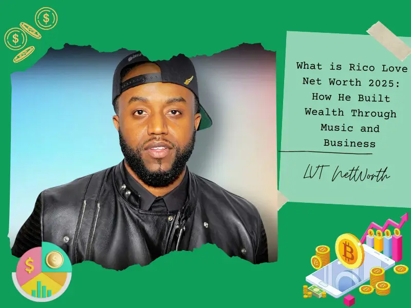 What is Rico Love Net Worth 2025: How He Built Wealth Through Music and Business