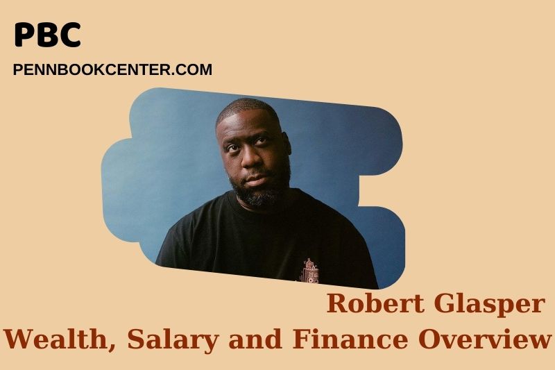 RobertGlasper assets, salary and financial overview