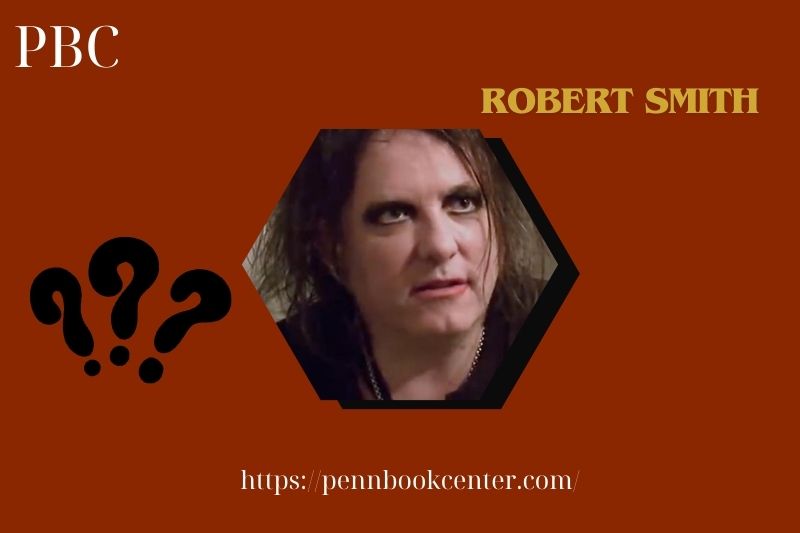 What is Robert Smith Net Worth 2025: Wealth, Salary, and Financial Overview