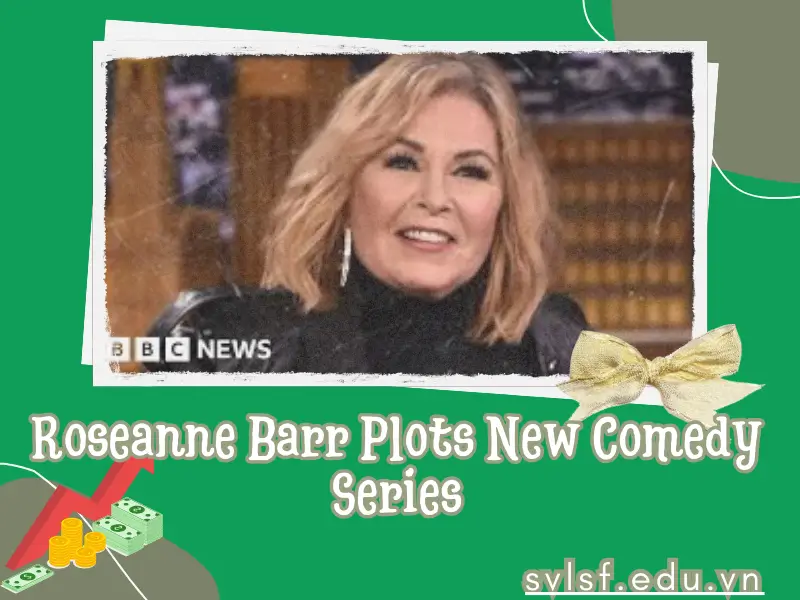 Roseanne Barr