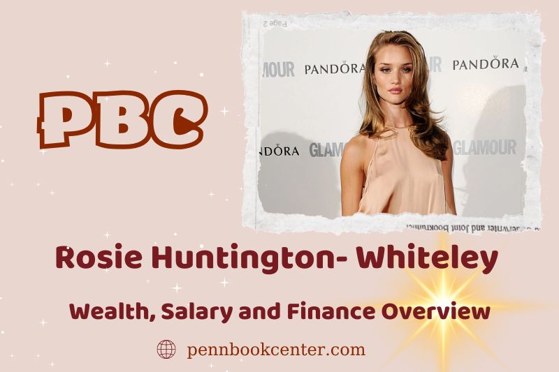 Rosie Huntingtonwhiteley wealth, salary and financial overview