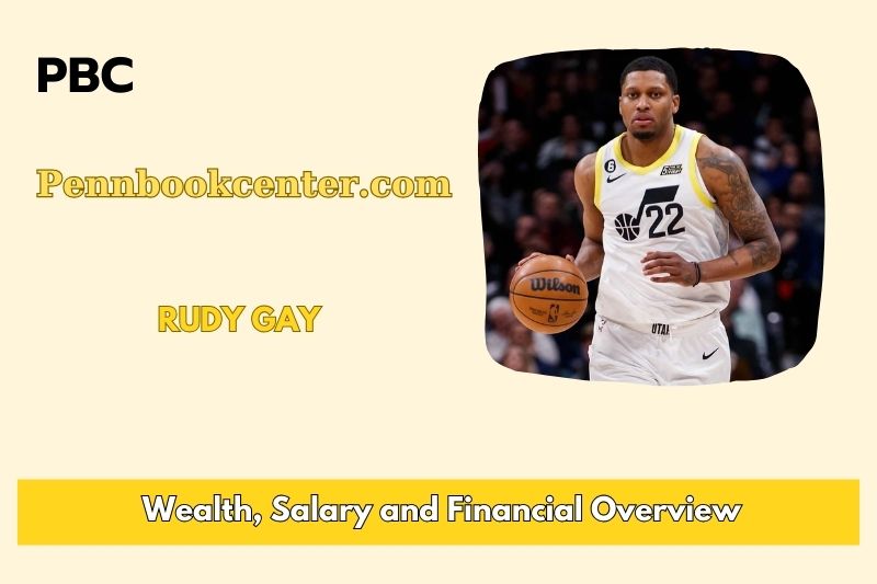 Rudy Gay wealth, salary and financial overview