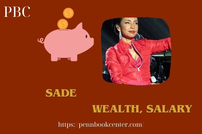 Sade Wealth, salary and financial overview