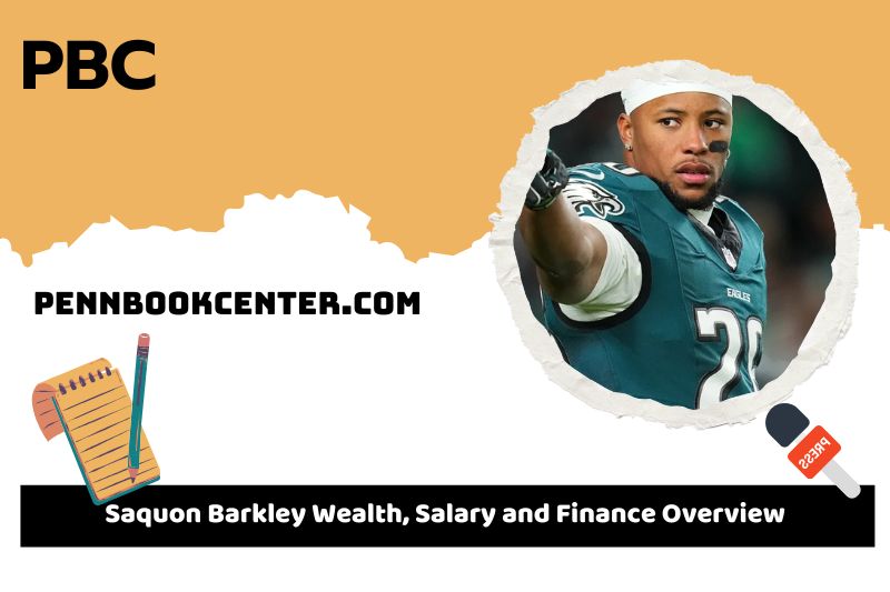 Saquon Barkley fortune, salary and financial overview